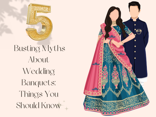Myths About Wedding Banquets